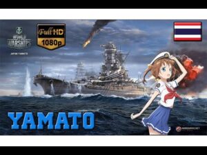 [BHG]World of Warships: Yamato กัปตันมิซากิ