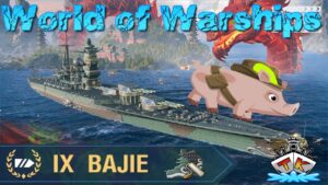 Das Schwein im Meer "Bajie SPECIAL" #1703 in World of Warships auf Deutsch/German
