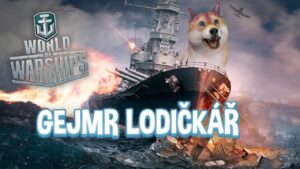 Lodičkář DOGEJMR [World Of Warships]
