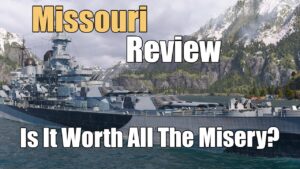 Missouri Review: Is It Worth All The Misery? | World of Warships Legends | 4k