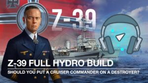 Should You Put a Cruiser Commander on a Z-39 Destroyer? (World of Warships: Legends)