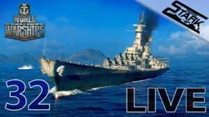 World Of Warships - 32.Rész (Cél a Montana) - Stark LIVE