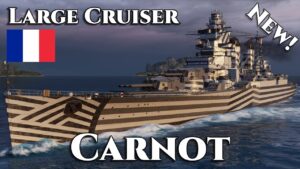 World of Warships: Carnot - T9 French Super Cruiser