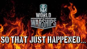 World of Warships - So That Just Happened...