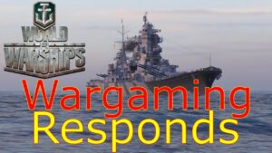 World of Warships- Wargaming Responds