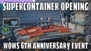Wows Supercontainer Opening World of Warships 6th Anniversary Event