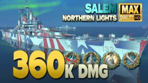 Cruiser Salem: 360k on map Northern Lights - World of Warships