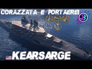 KEARSARGE - La prima ibrida statunitense, semplicemente enorme - World of Warships