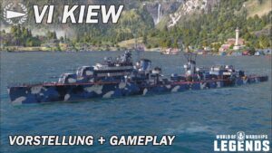 KIEW - Vorstellung und erstes Gameplay - World of Warships Legends