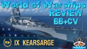 Kearsarge ist FERTIG "T9/USA "BB/CV Hybrid" *Review* in World of Warships auf Deutsch