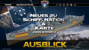 Neues zu Schiff, Nation & Karte! - World of Warships [Deutsch]