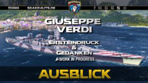 Preview - GIUSEPPE VERDI [T9 BB] - World of Warships [Deutsch]