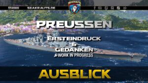 Preview - PREUSSEN [T10 BB] - World of Warships [Deutsch]