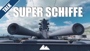 SUPERSCHIFFE, auf möglichem T11? - World of Warships | [Info] [Deutsch] [60fps]