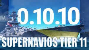 Supernavios TIER 11 no World of Warships!!!