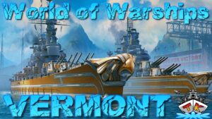 Vermont ist BACK!! & ABSOLUTER MÜLL!!! #1726 in World of Warships auf Deutsch/German