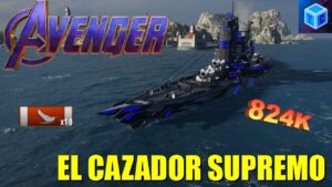 World Of Warships Español: Avenger | el cazador supremo