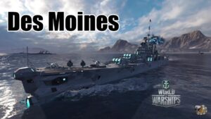 World of Warships: Des Moines, How hard do you need to carry?