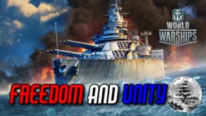 World of Warships - Freedom and Unity