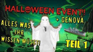 World of Warships Legends - Halloween Event 2021 Alles was ihr wissen müsst! +GENOVA TEIL 1