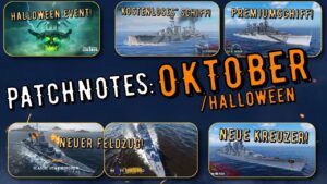 World of Warships Legends - PATCHNOTES OKTOBER/HALLOWEEN sind da!!!