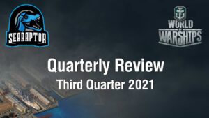 World of Warships - Quarterly Review: Third Quarter 2021
