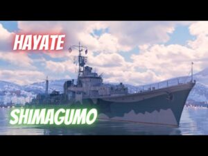 Wows Blitz Hayate - a ShimaGumo in World of Warships Blitz?  Or a new Somers?