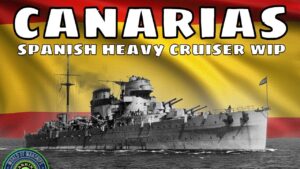 Canarias Spanish Heavy Cruiser World of Warships Wows CA Preview Guide