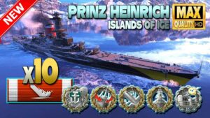 Prinz Heinrich: Sensational 10 ships destroyed - World of Warships