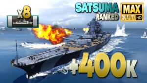 Satsuma: +400k in Ranked battle - World of Warships