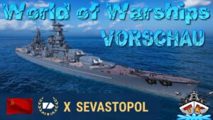 Sevastopol wird STRONK?! T10/UdSSR/CA "Vorschau" in World of Warships