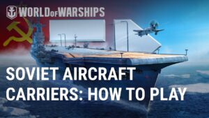 Soviet Aircraft Carriers Review | World of Warships