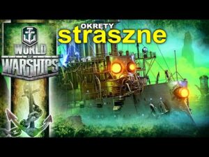 Straszne okręty w World of Warships