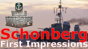 World of Warships- Karl Von Schonberg First Impressions