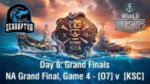 World of Warships - King of the Sea XIII - Day 6: Grand Finals - NA Grand Final, Game 4 - O7 v KSC