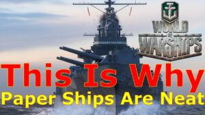 World of Warships- This Is Why Paper Ships Are Neat (Sometimes)