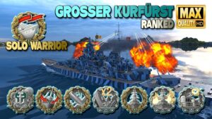 Großer Kurfürst: Exciting "Solo Warrior" in Ranked battle - World of Warships