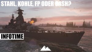 NEUE SCHIFFE für Stahl, Kohle und Forschungspunkte! - World of Warships | [Info] [Deutsch][60fps]