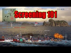 Screening 101! How to Be a Better Teammate (World of Warships Legends)