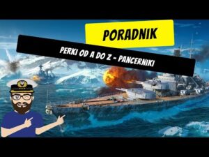 Umiejętności dowódców, których używać i gdzie?! - pancerniki | World of Warships
