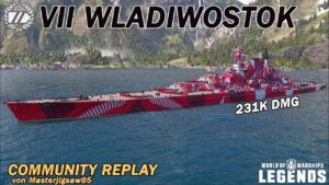 WLADIWOSTOK - Community Replay von Masterjigsaw85 - World of Warships Legends