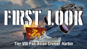 World of Warships - First Look Tier VIII Pan-Asian Cruiser Harbin
