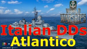 World of Warships- Italian Destroyers, Pan-American Battleship Atlantica, & More