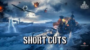 World of Warships - Short Cuts