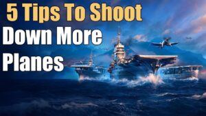 5 Tips To Shoot Down More Planes | World of Warships Legends | 4k