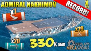 AWESOME Admiral Nakhimov 7 Kills RECORD 330K Damage | World of Warships