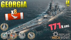 BattleShip Georgia Awesome 8 Kills 171K Damage | World of Warships