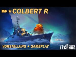 COLBERT R - Vorstellung und erstes Gameplay - World of Warships Legends