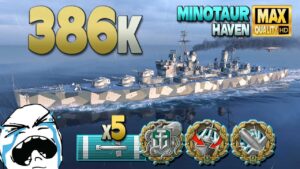 Cruiser Minotaur: 386k on map Haven - World of Warships