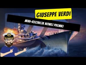 Giuseppe Verdi - Mini recenzja | World of Warships
